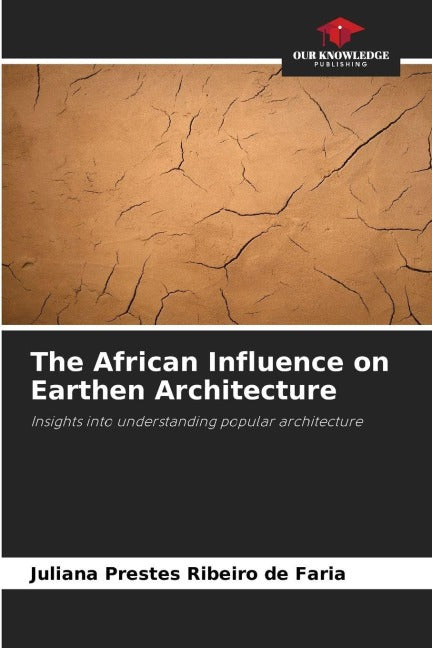 The African Influence on Earthen Architecture Architecture