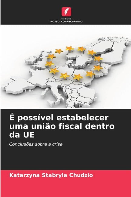 É possível estabelecer uma união fiscal dentro da UE Books