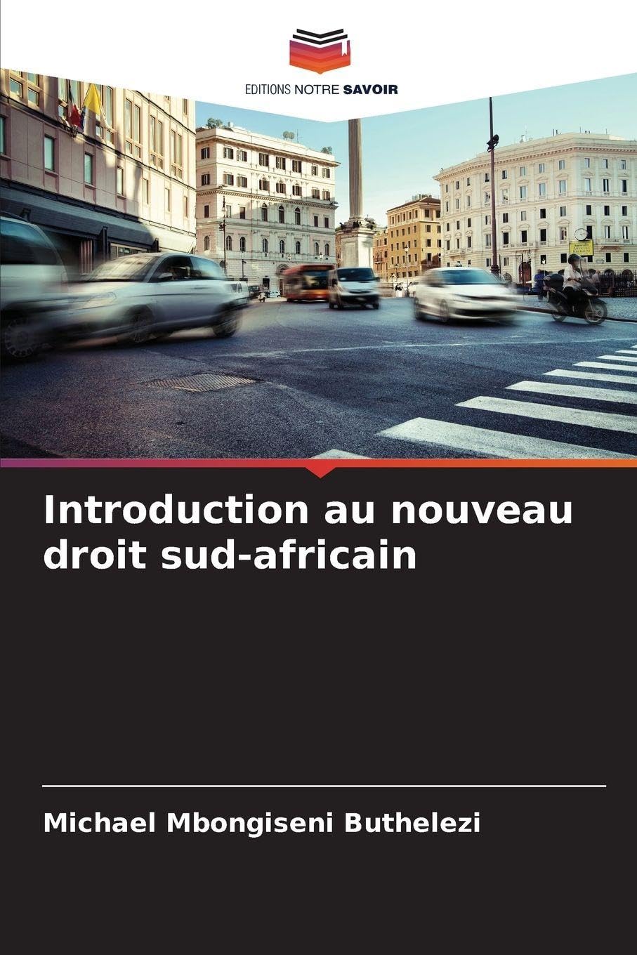 Introduction au nouveau droit sud-africain: DE Books