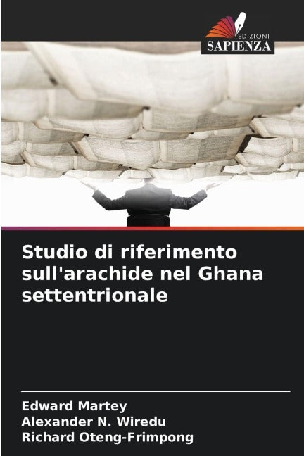 Studio di riferimento sull'arachide nel Ghana settentrionale Natural Sciences