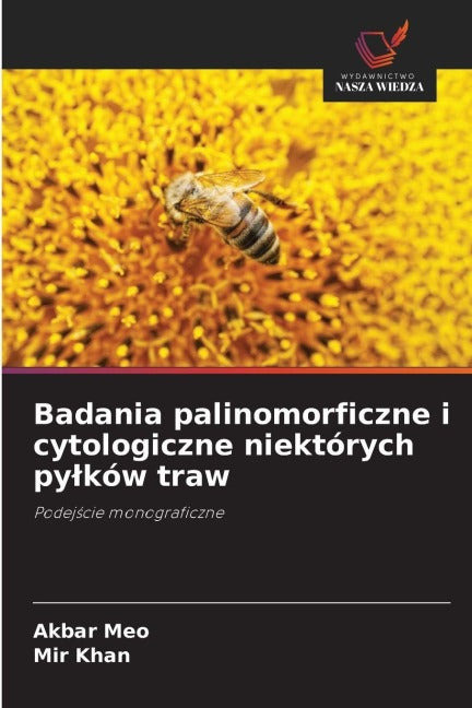 Badania palinomorficzne i cytologiczne niektórych py¿ków traw Natural Sciences