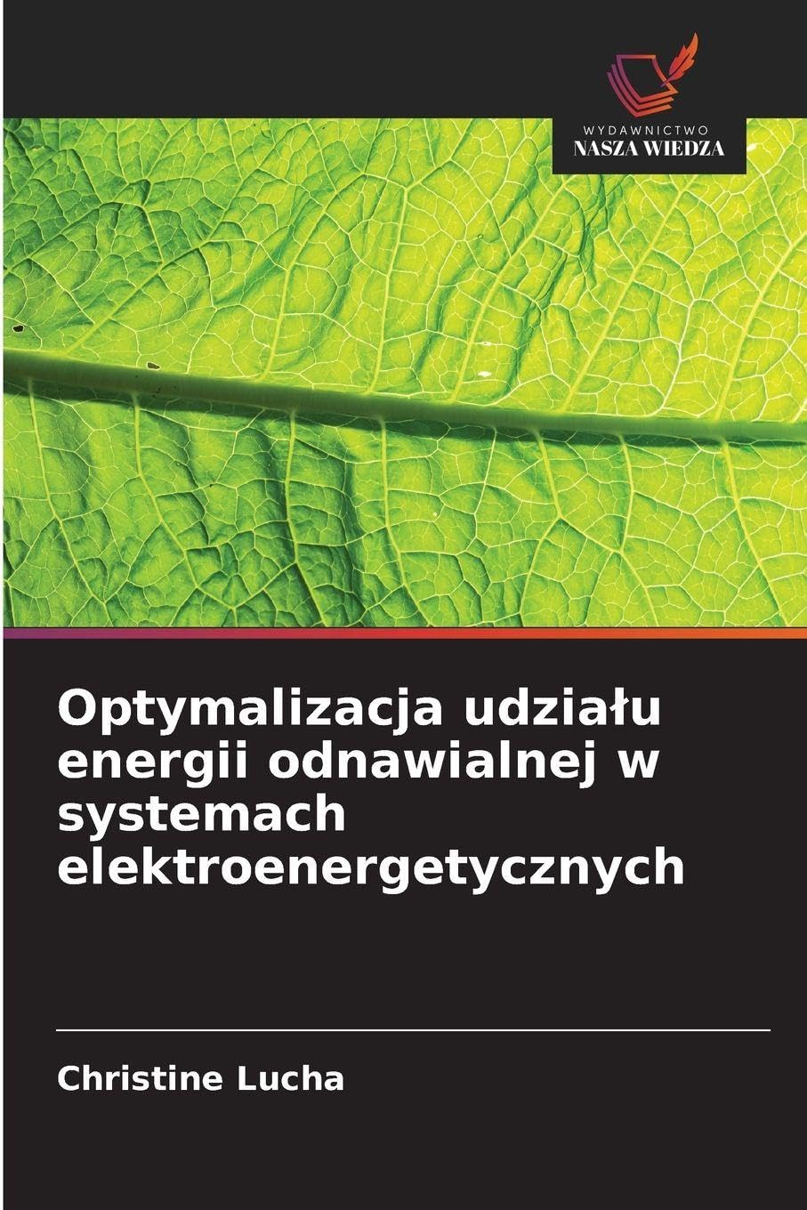 Optymalizacja udzia¿u energii odnawialnej w systemach elektroenergetycznych Law