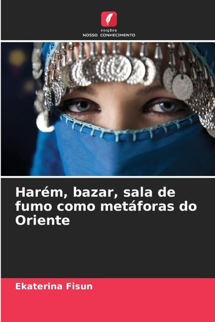 Harém, bazar, sala de fumo como metáforas do Oriente Law