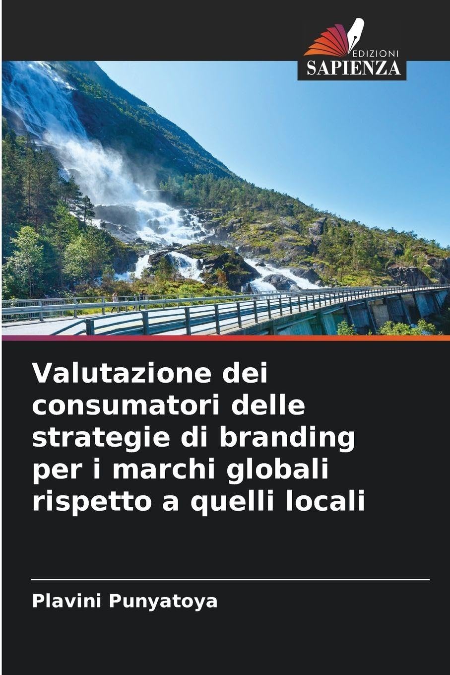 Valutazione dei consumatori delle strategie di branding per i marchi globali rispetto a quelli locali Law