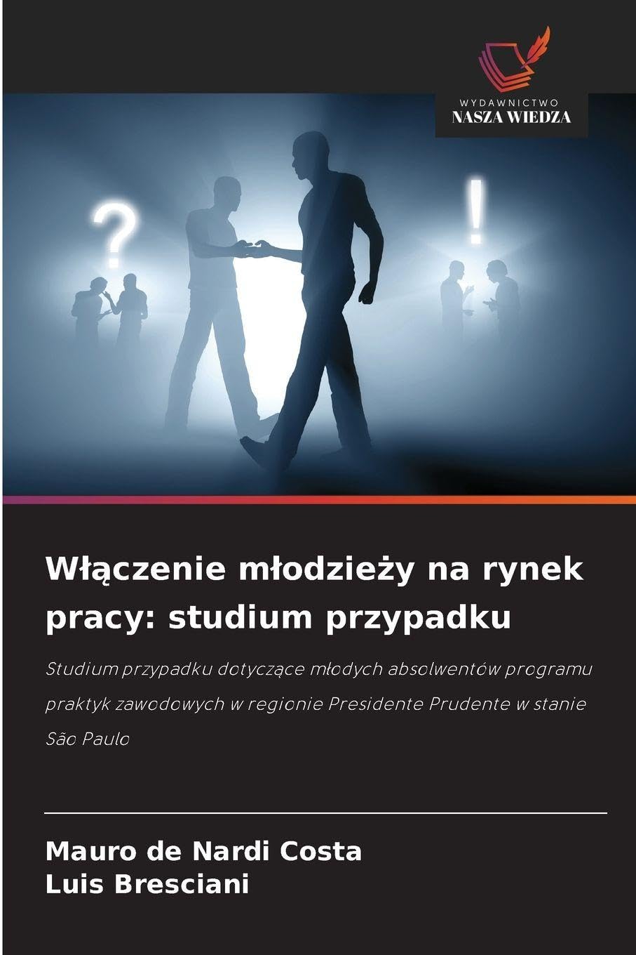 W¿¿czenie m¿odzie¿y na rynek pracy: studium przypadku Business, Finance & Career