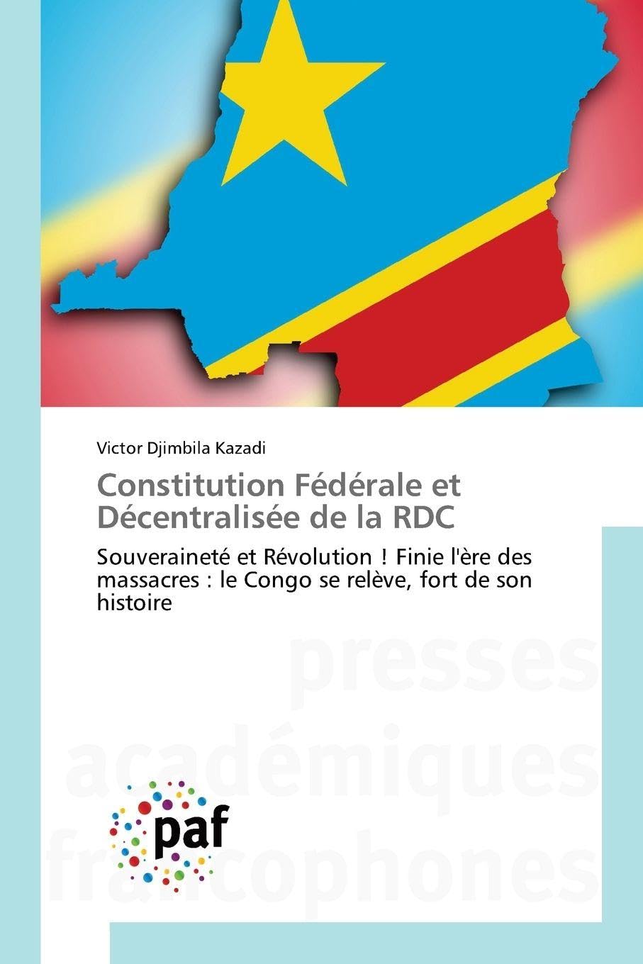 Constitution Fédérale et Décentralisée de la RDC Law