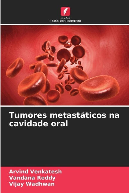 Tumores metastáticos na cavidade oral Medicine