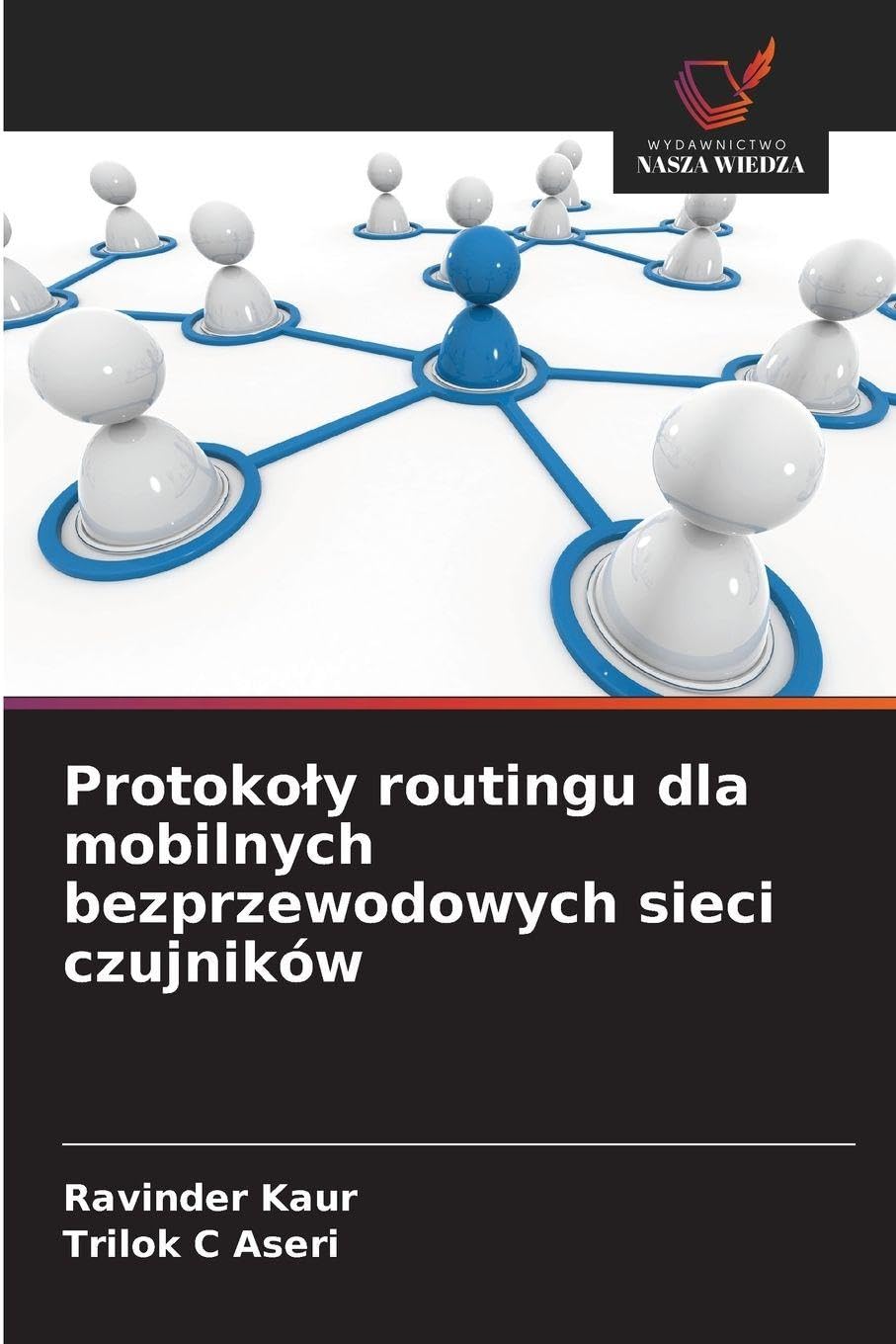 Protoko¿y routingu dla mobilnych bezprzewodowych sieci czujników Computer Science