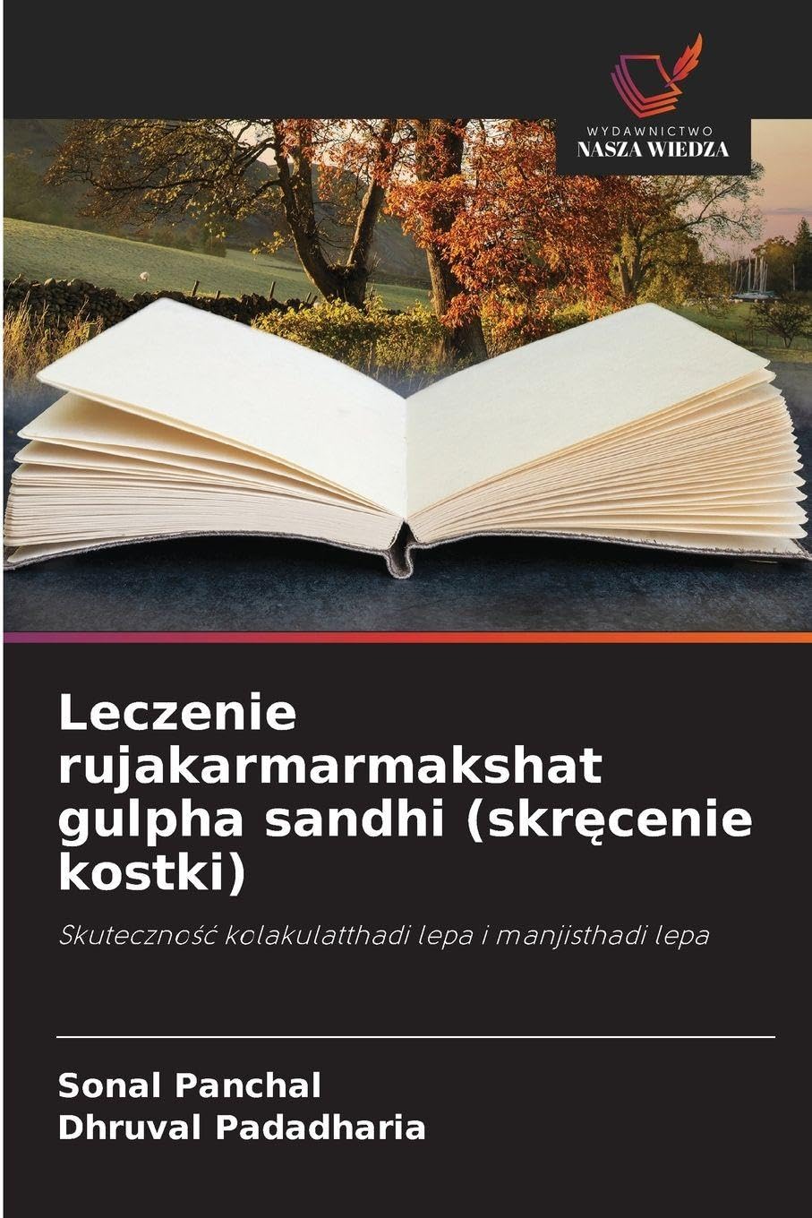 Leczenie rujakarmarmakshat gulpha sandhi (skr¿cenie kostki) Medicine