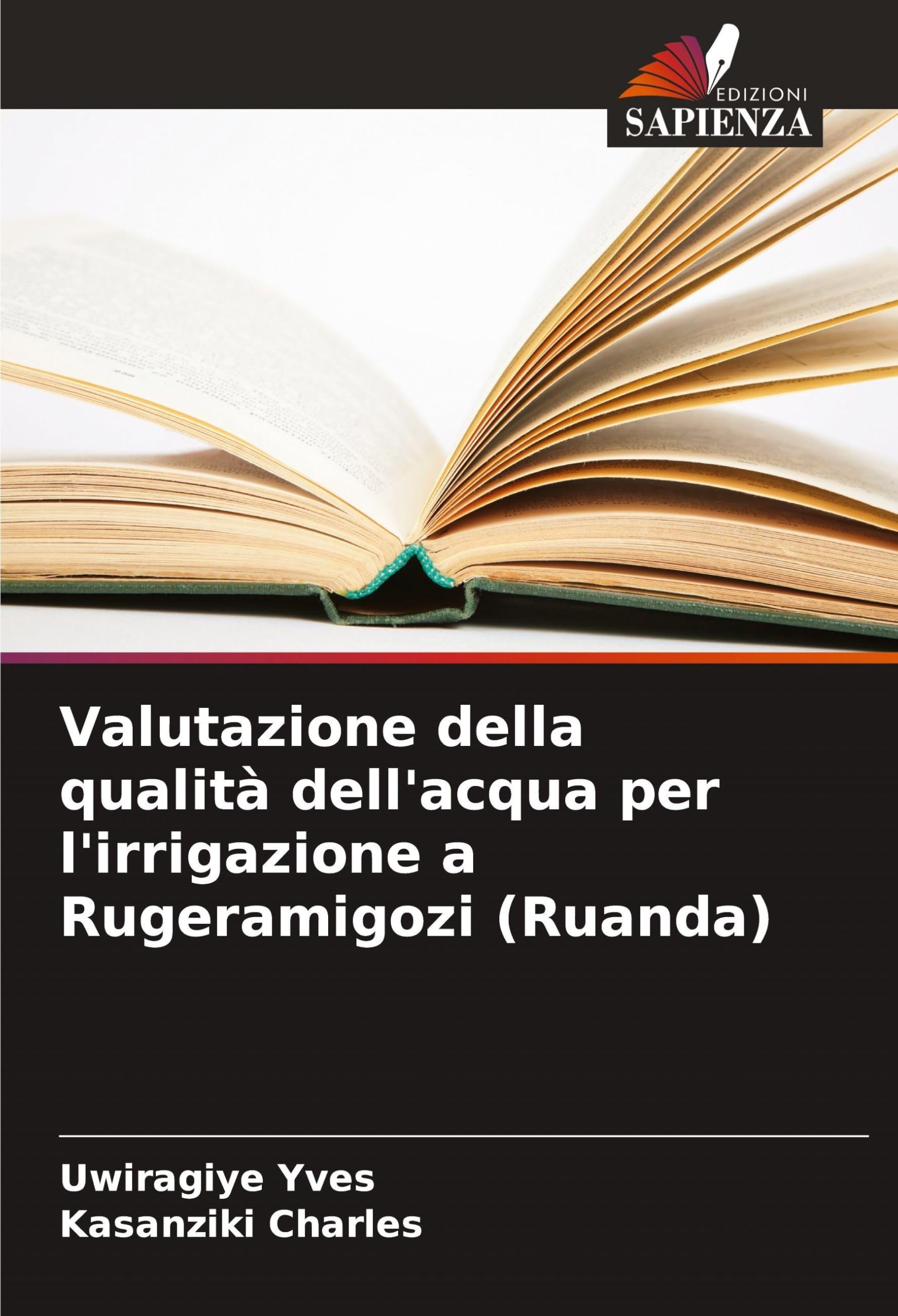 Valutazione della qualità dell'acqua per l'irrigazione a Rugeramigozi (Ruanda) Natural Sciences