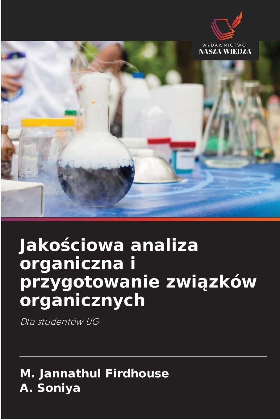 Jako¿ciowa analiza organiczna i przygotowanie zwi¿zków organicznych Natural Sciences