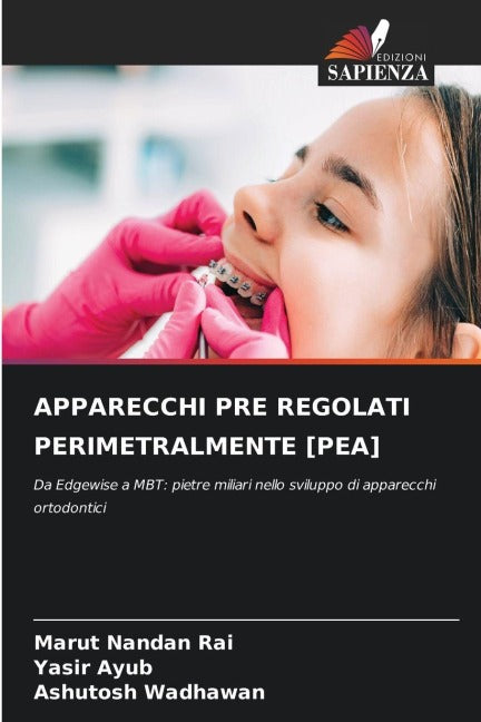 APPARECCHI PRE REGOLATI PERIMETRALMENTE [PEA] Medicine