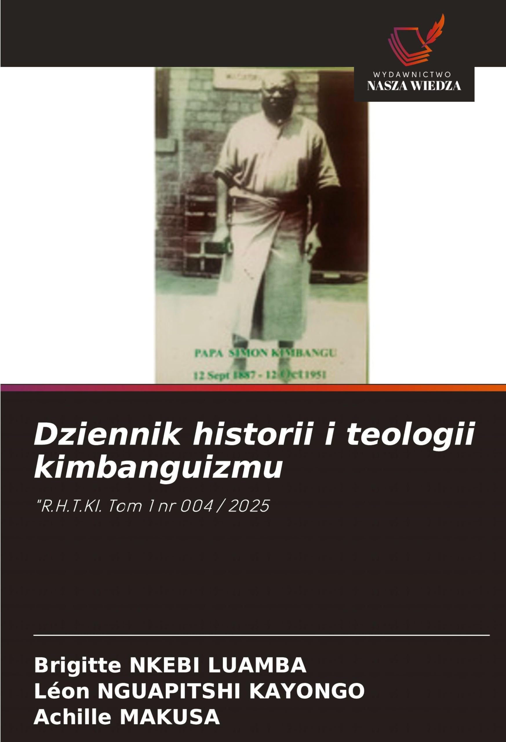 Dziennik historii i teologii kimbanguizmu Religion & Esotericism