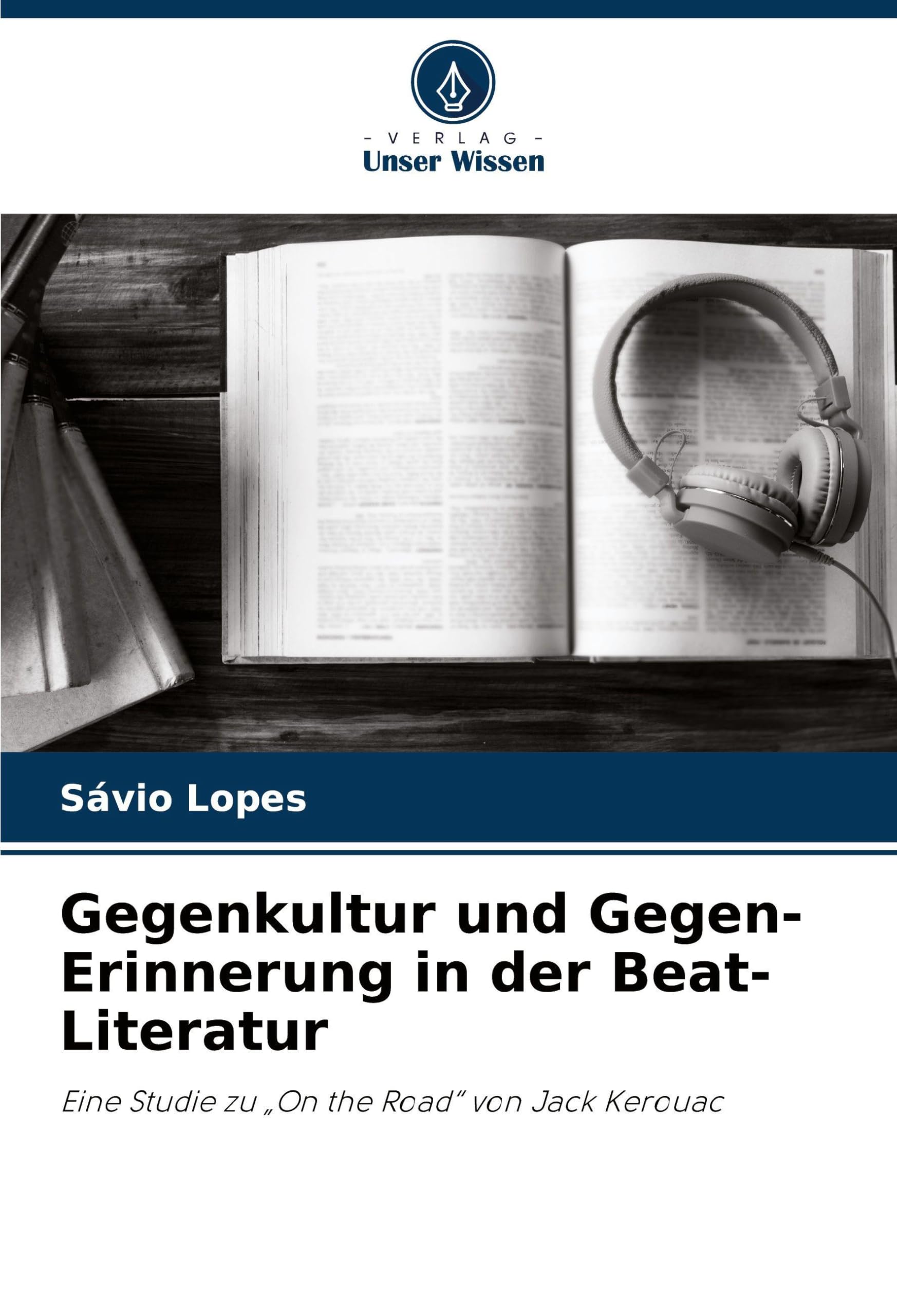 Gegenkultur und Gegen-Erinnerung in der Beat-Literatur Books