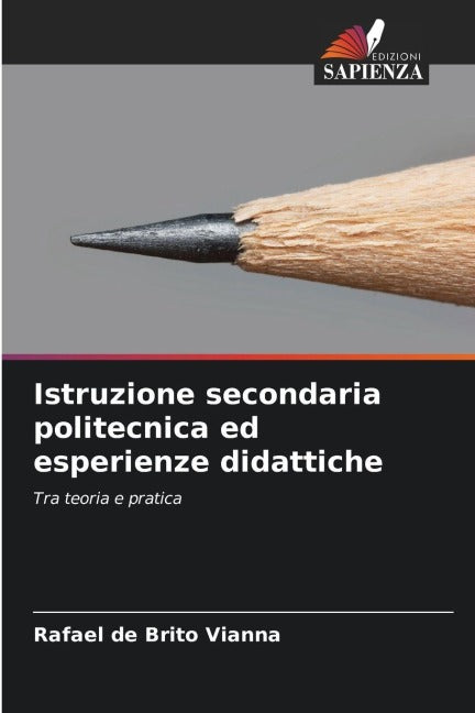 Istruzione secondaria politecnica ed esperienze didattiche Education & Training