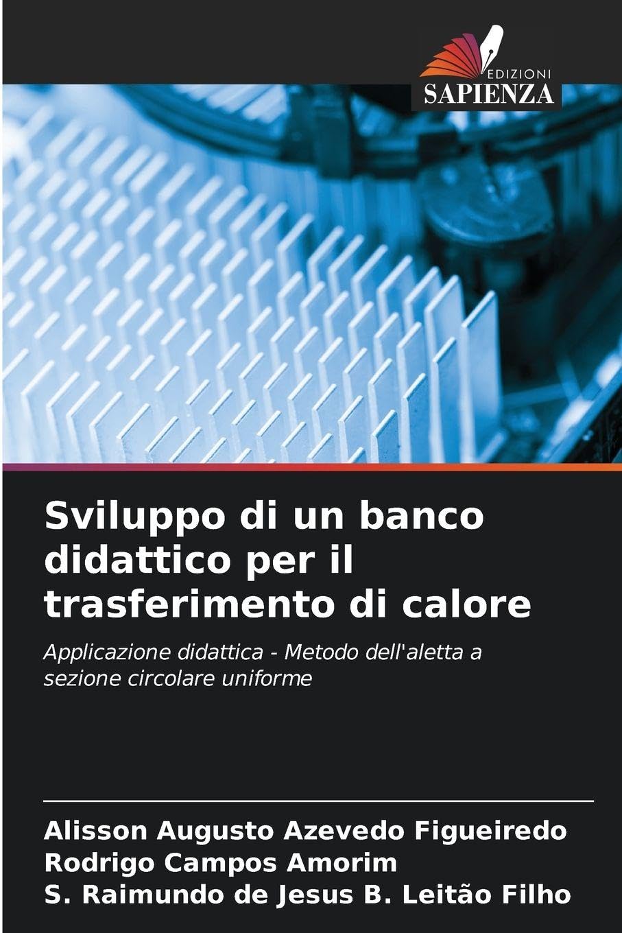 Sviluppo di un banco didattico per il trasferimento di calore Business & Technology