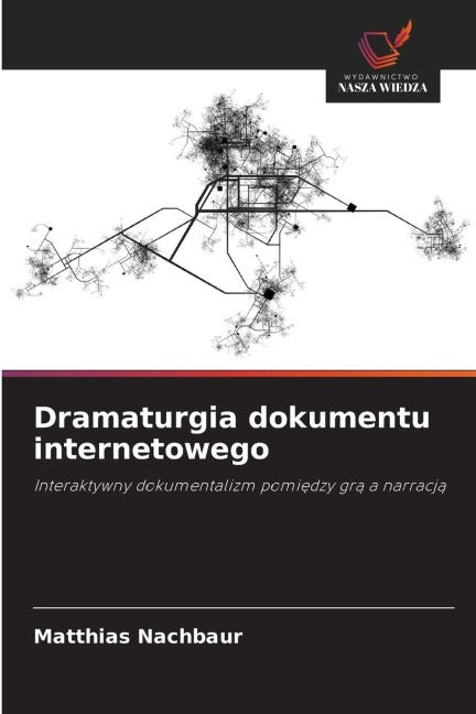Dramaturgia dokumentu internetowego Law