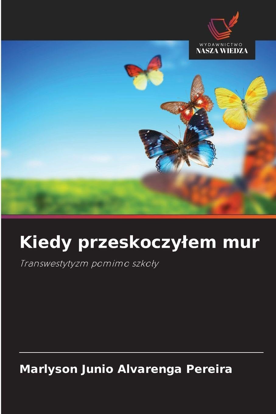 Kiedy przeskoczy¿em mur Law