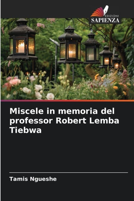 Miscele in memoria del professor Robert Lemba Tiebwa Philosophy