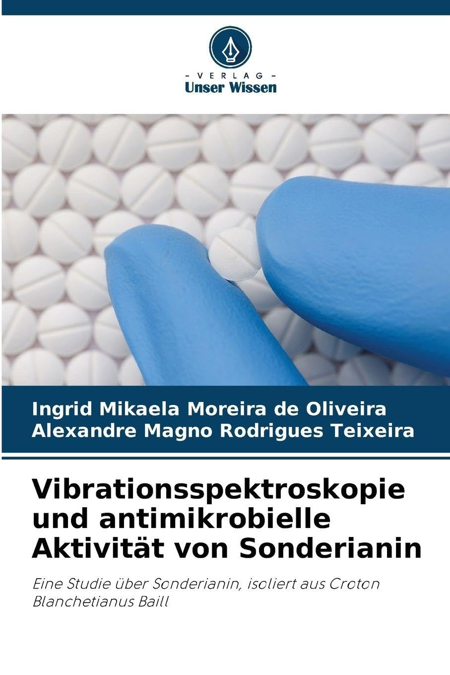 Vibrationsspektroskopie und antimikrobielle Aktivität von Sonderianin Law