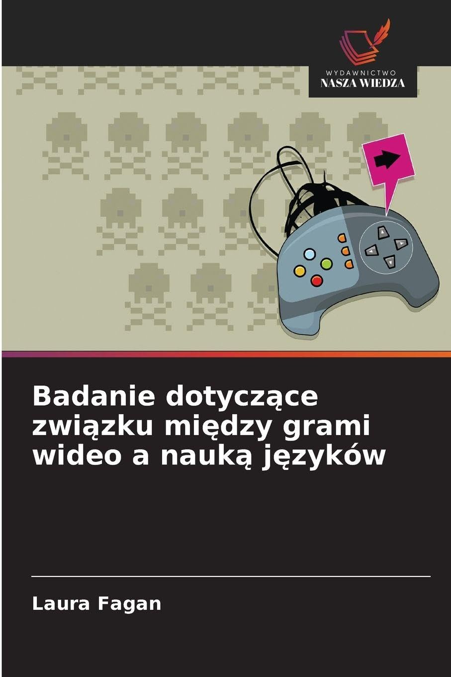 Badanie dotycz¿ce zwi¿zku mi¿dzy grami wideo a nauk¿ j¿zyków Business & Technology
