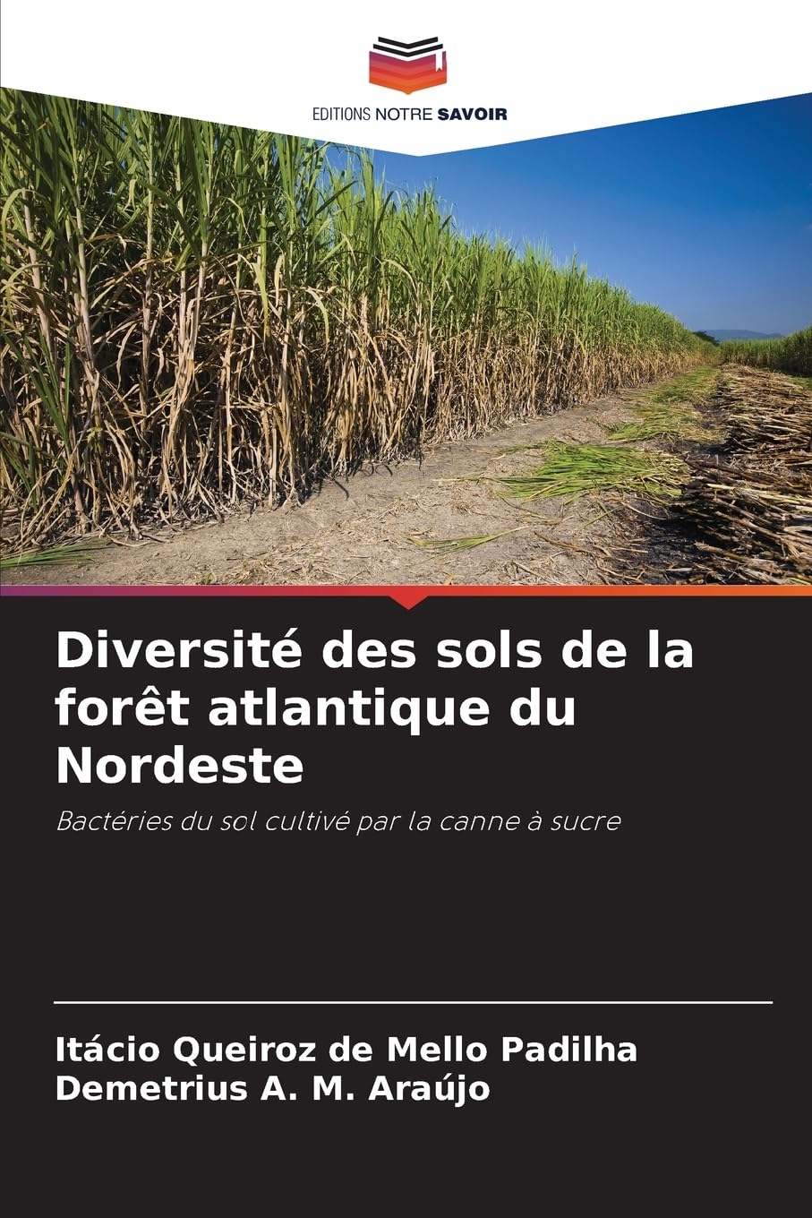 Diversité des sols de la forêt atlantique du Nordeste Natural Sciences