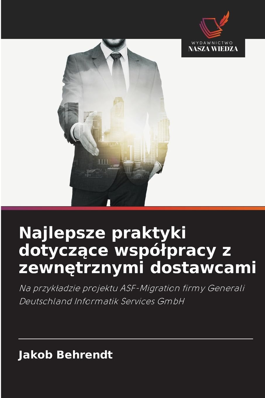 Najlepsze praktyki dotycz¿ce wspó¿pracy z zewn¿trznymi dostawcami Computer Science