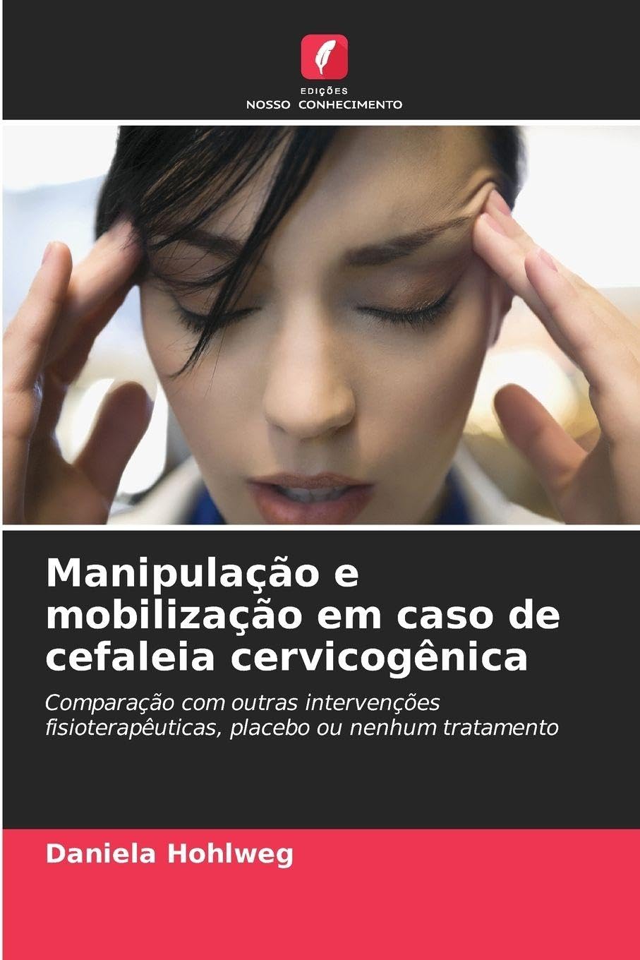 Manipulação e mobilização em caso de cefaleia cervicogênica Medicine