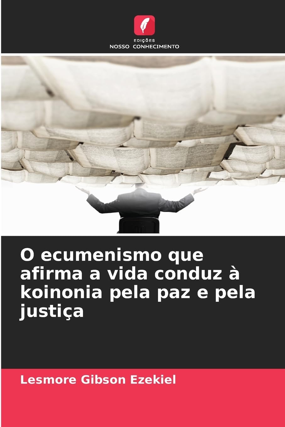 O ecumenismo que afirma a vida conduz à koinonia pela paz e pela justiça Religion & Esotericism