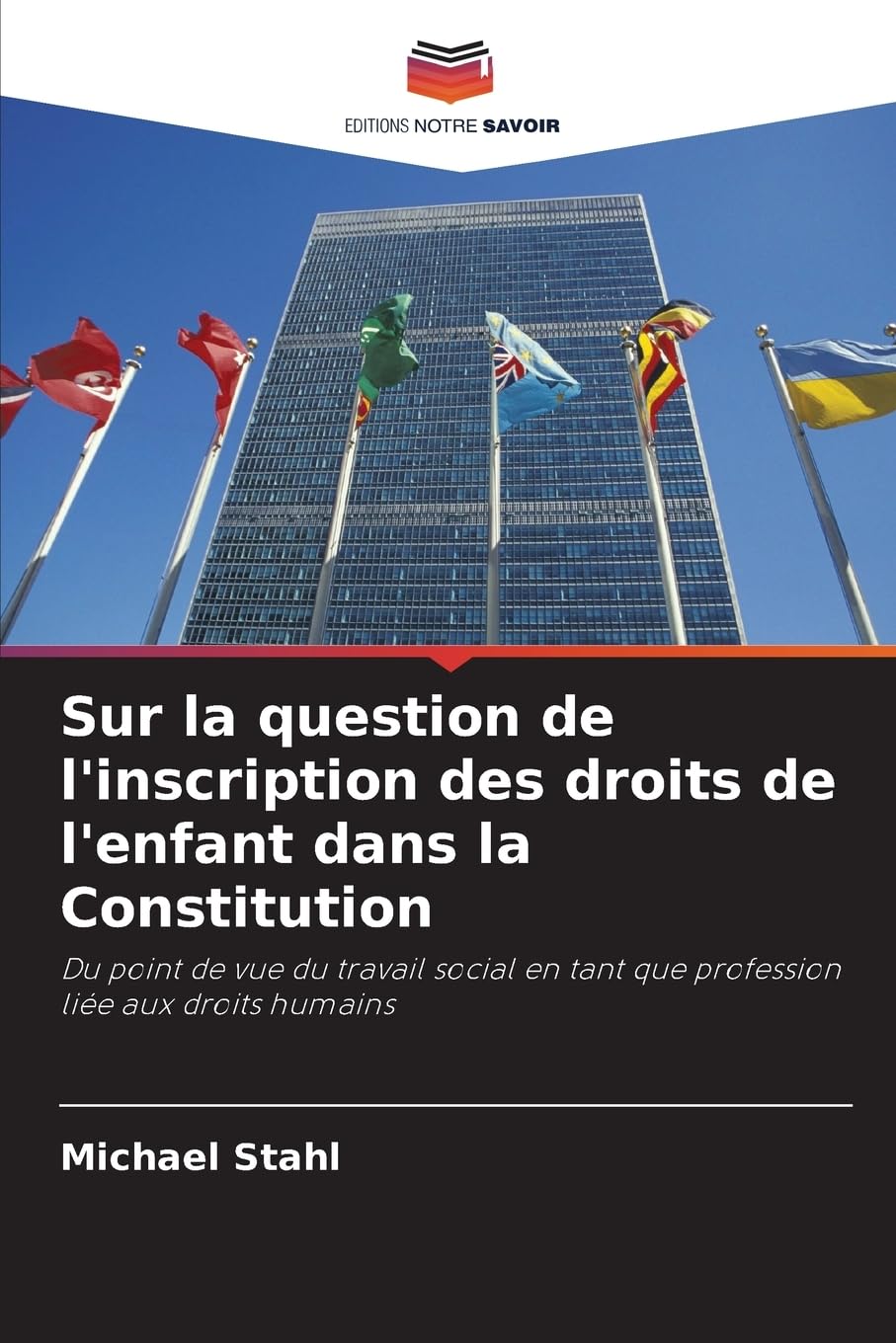 Sur la question de l'inscription des droits de l'enfant dans la Constitution Social Sciences