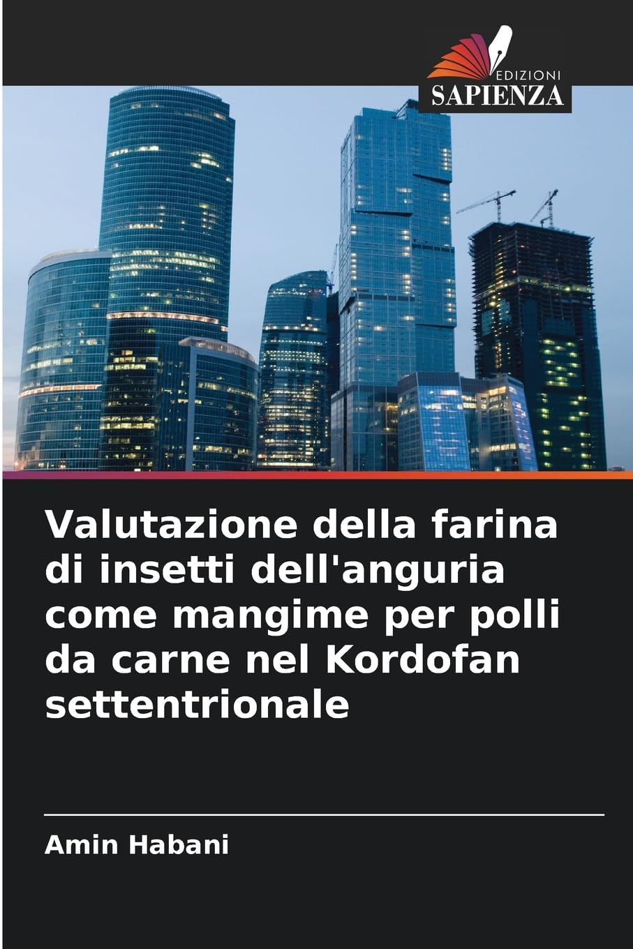 Valutazione della farina di insetti dell'anguria come mangime per polli da carne nel Kordofan settentrionale Law
