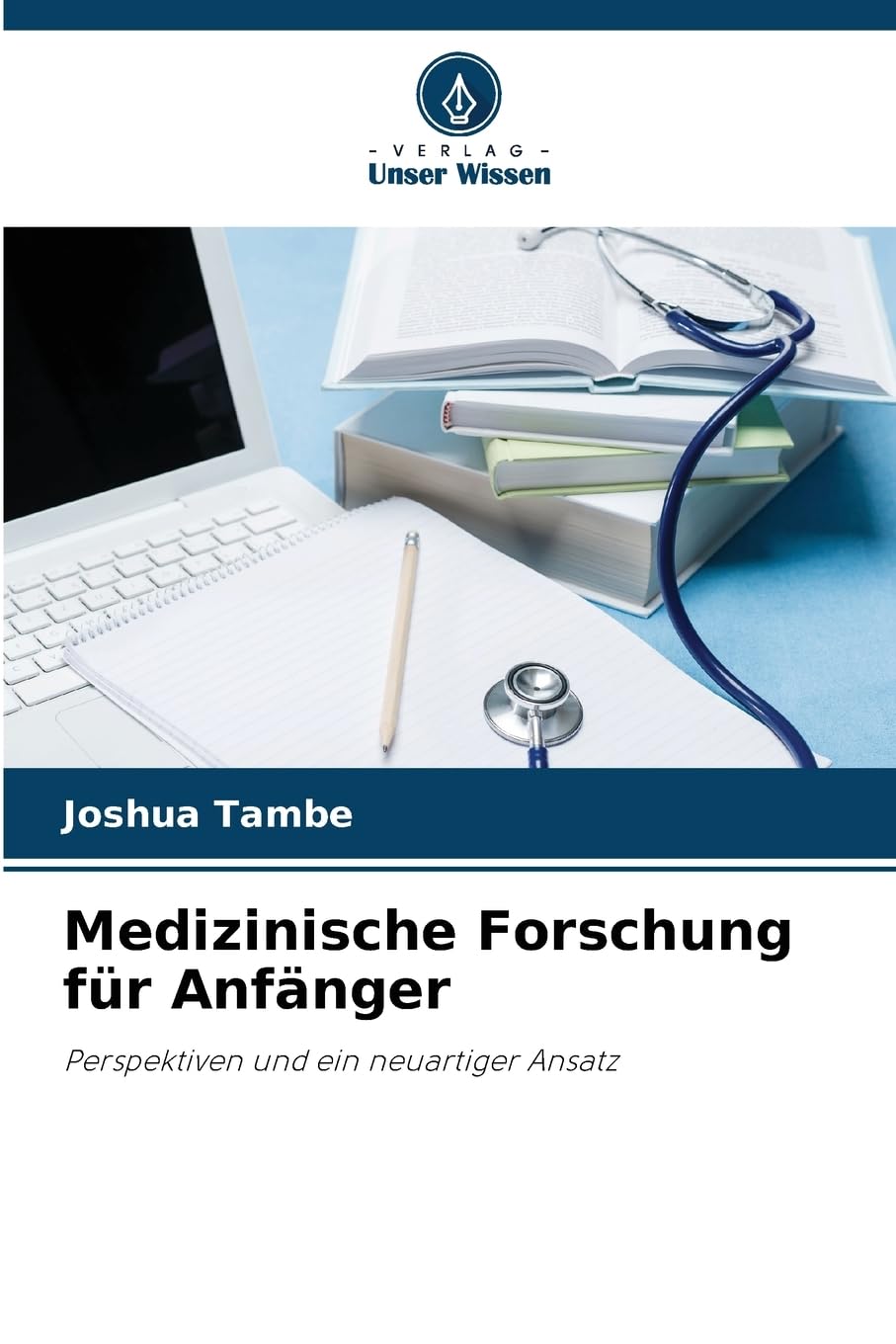 Medizinische Forschung für Anfänger Medicine