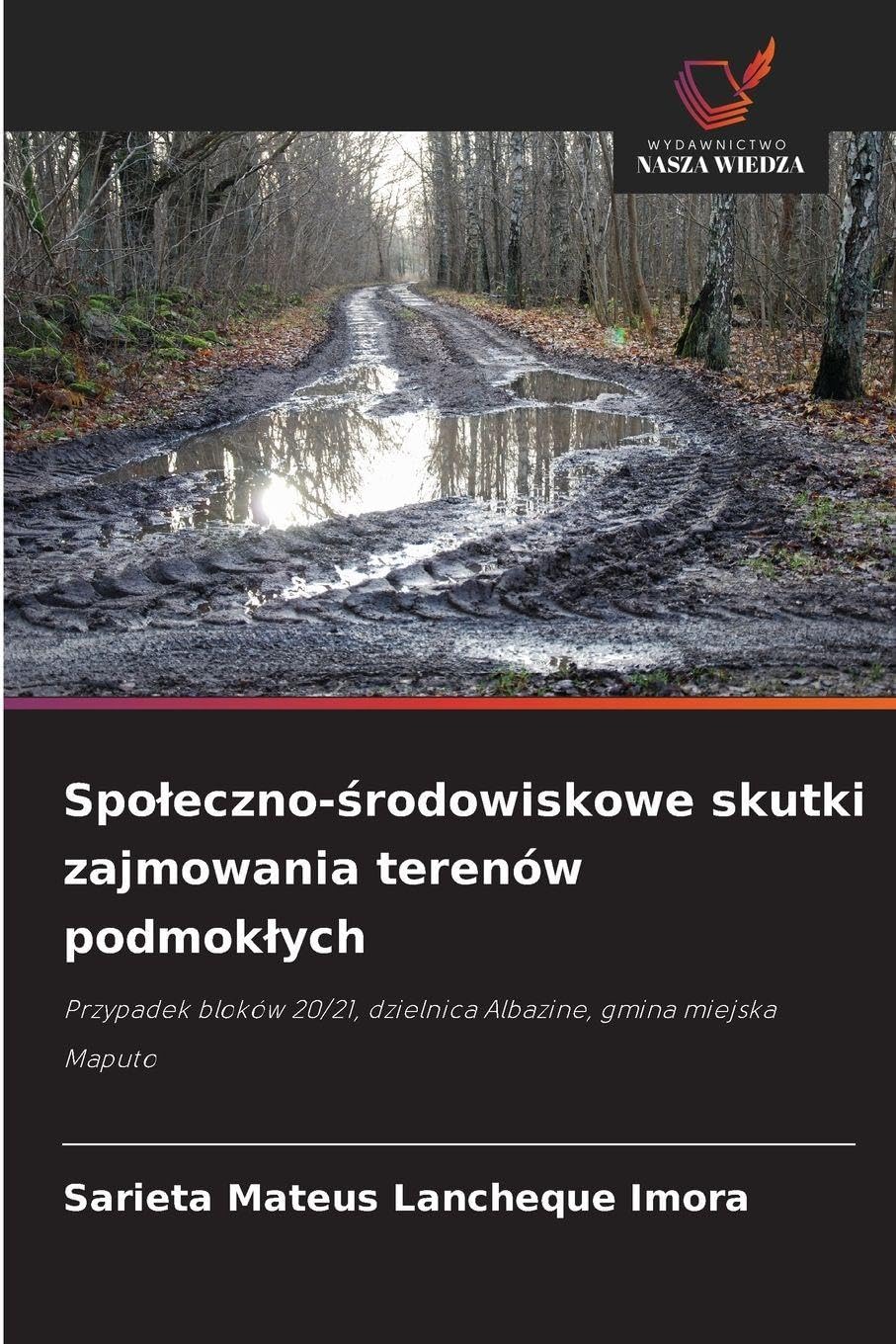 Spo¿eczno-¿rodowiskowe skutki zajmowania terenów podmok¿ych Business & Technology
