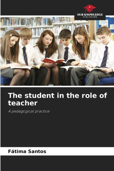 The student in the role of teacher Business, Finance & Career