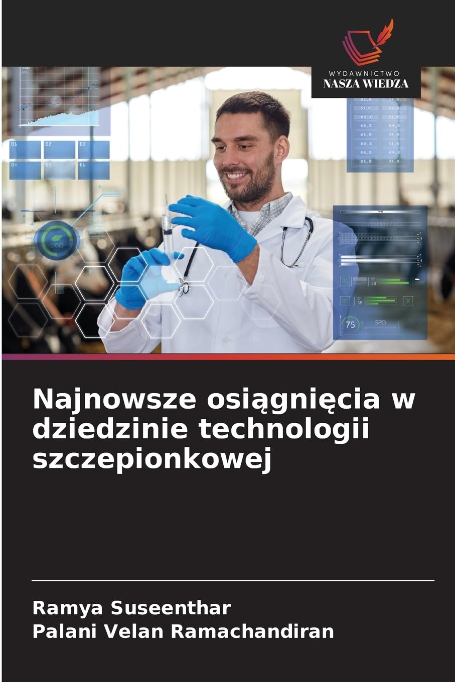 Najnowsze osi¿gni¿cia w dziedzinie technologii szczepionkowej Medicine