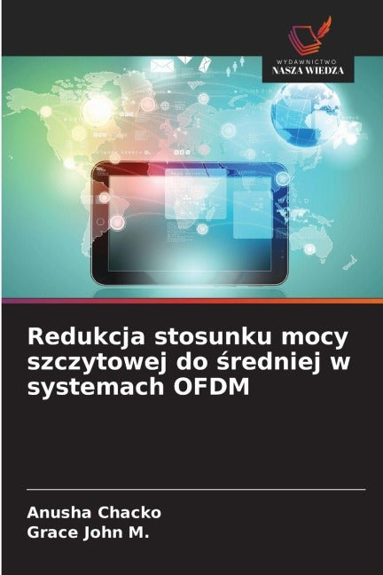 Redukcja stosunku mocy szczytowej do ¿redniej w systemach OFDM Business & Technology