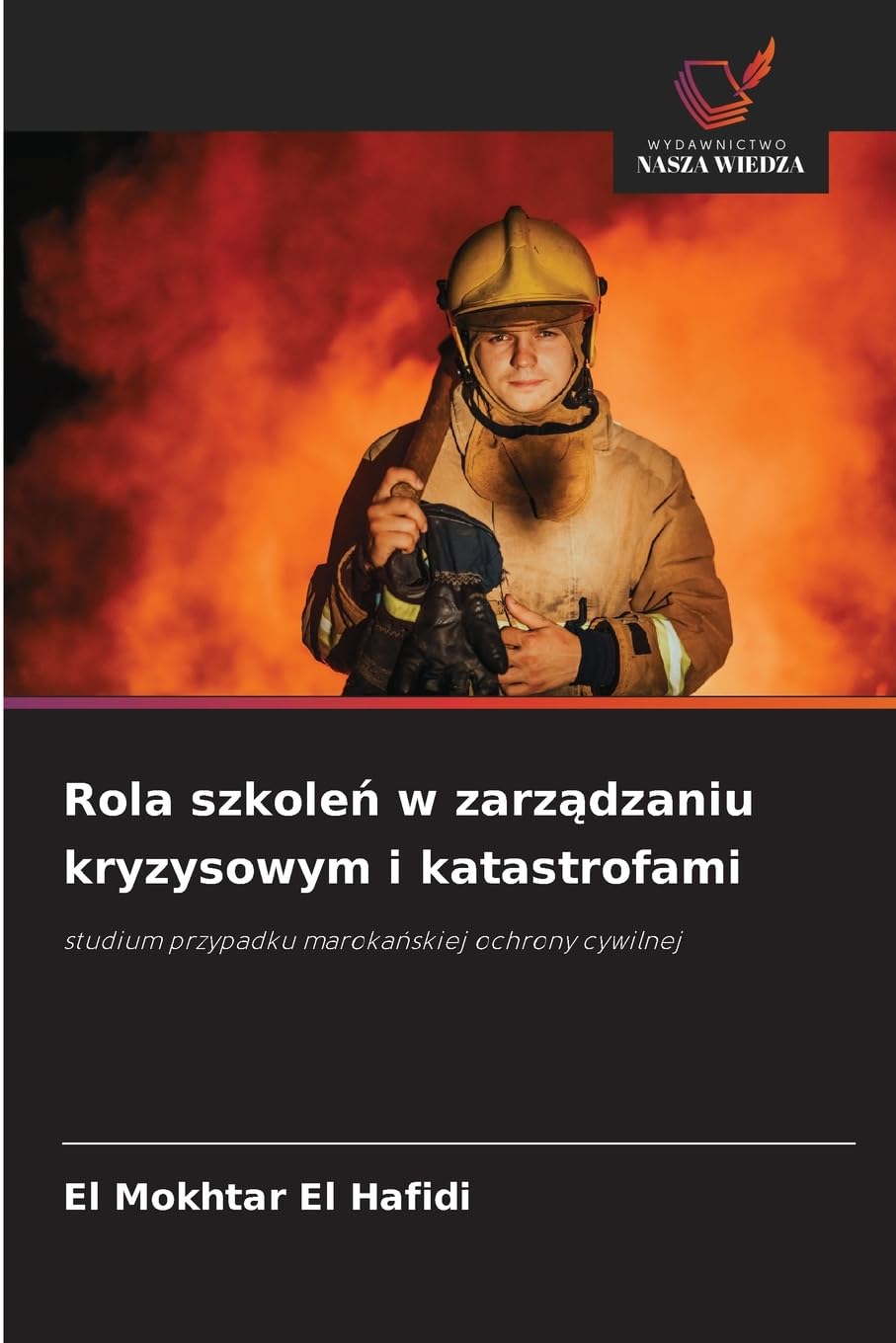 Rola szkole¿ w zarz¿dzaniu kryzysowym i katastrofami Books