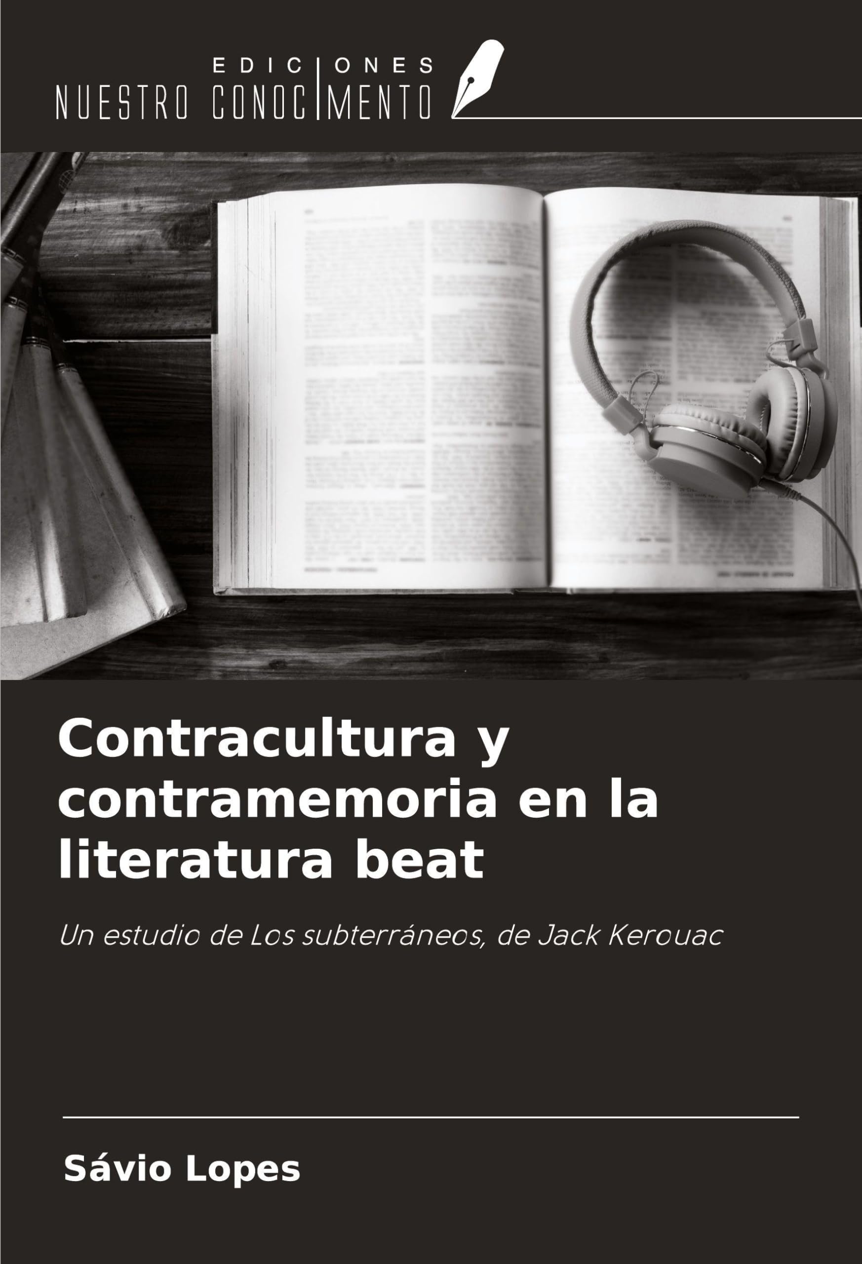 Contracultura y contramemoria en la literatura beat Books