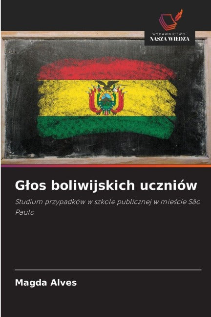 G¿os boliwijskich uczniów Books