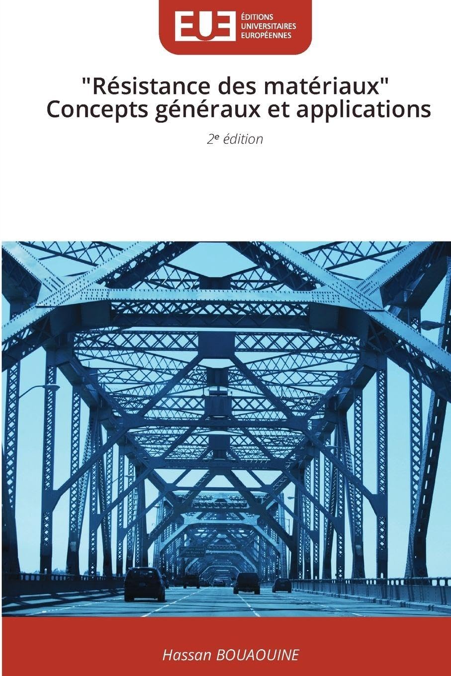¿"Résistance des matériaux" ¿ Concepts généraux et applications Business & Technology