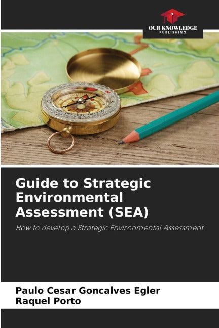Guide to Strategic Environmental Assessment (SEA) Law