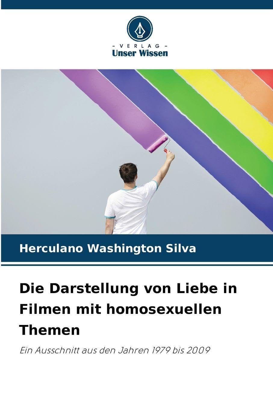 Die Darstellung von Liebe in Filmen mit homosexuellen Themen Law