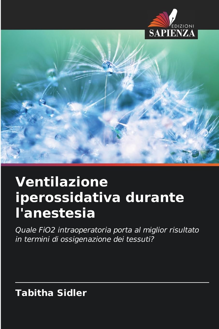 Ventilazione iperossidativa durante l'anestesia Natural Sciences
