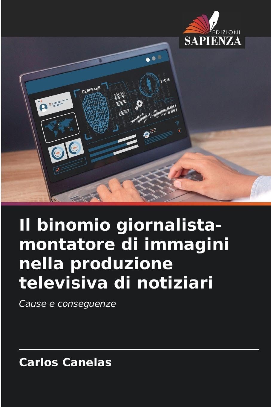 Il binomio giornalista-montatore di immagini nella produzione televisiva di notiziari Law