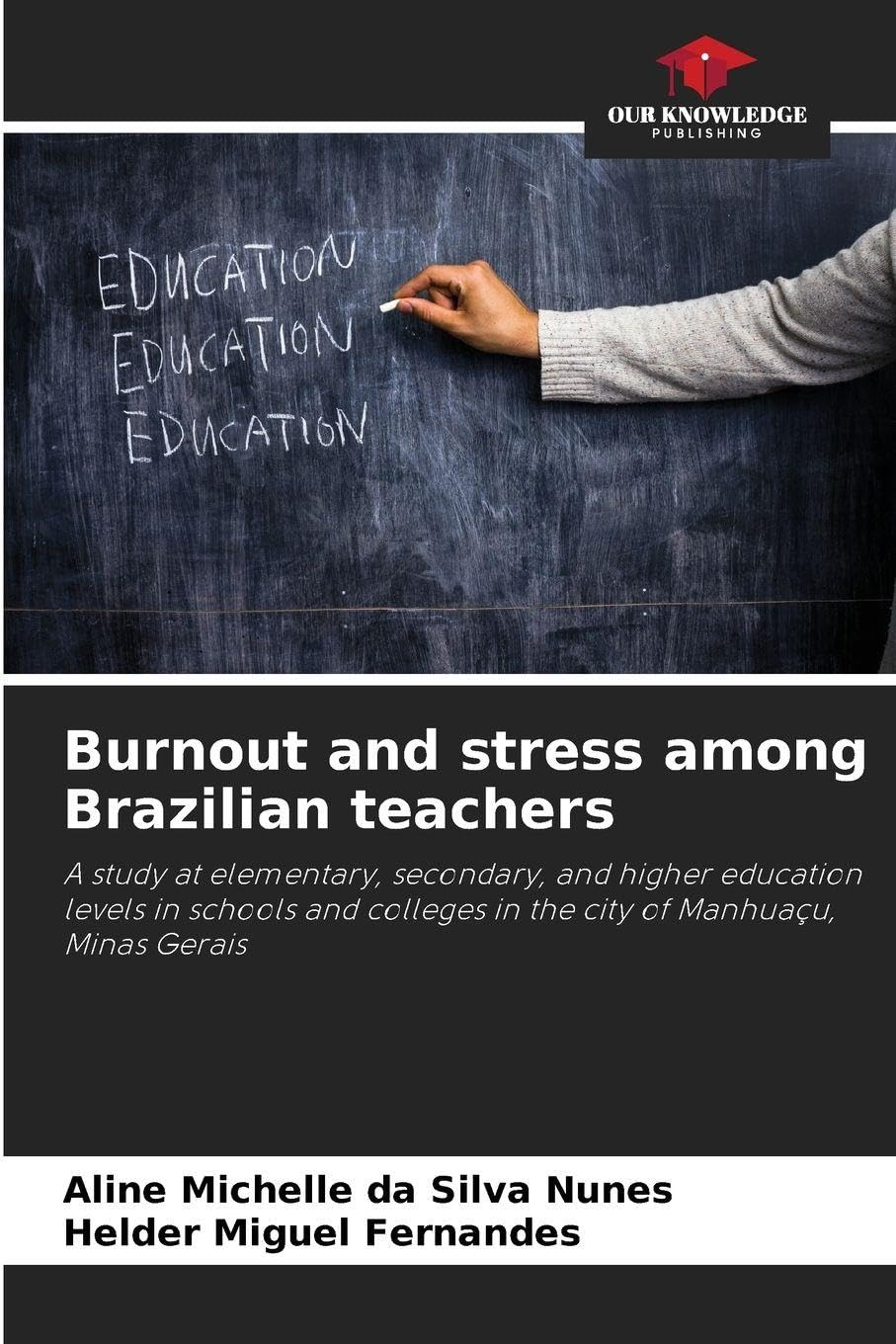 Burnout and stress among Brazilian teachers Psychology