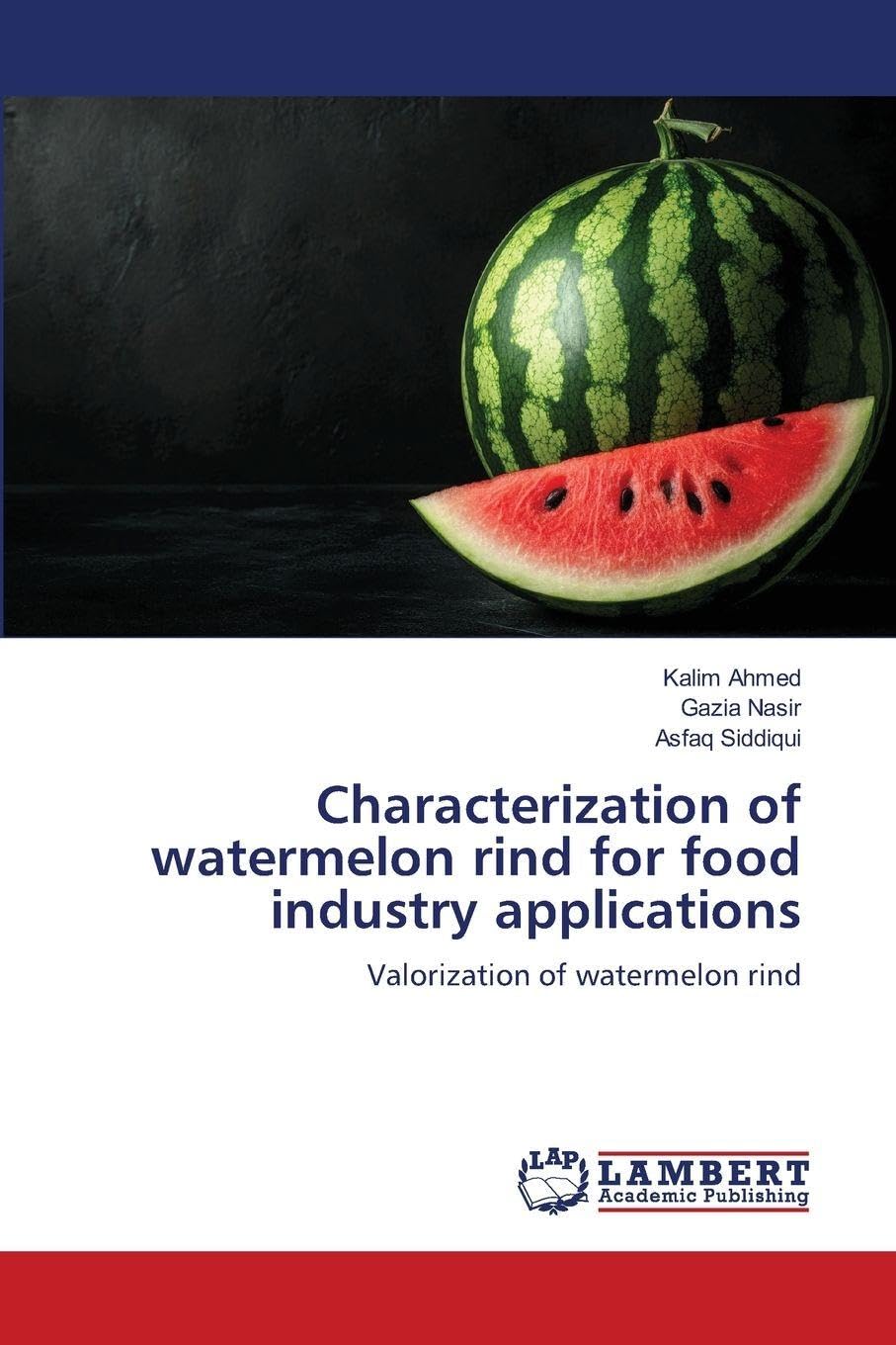 Characterization of watermelon rind for food industry applications Law