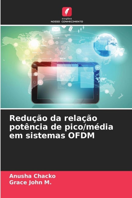 Redução da relação potência de pico/média em sistemas OFDM Business & Technology