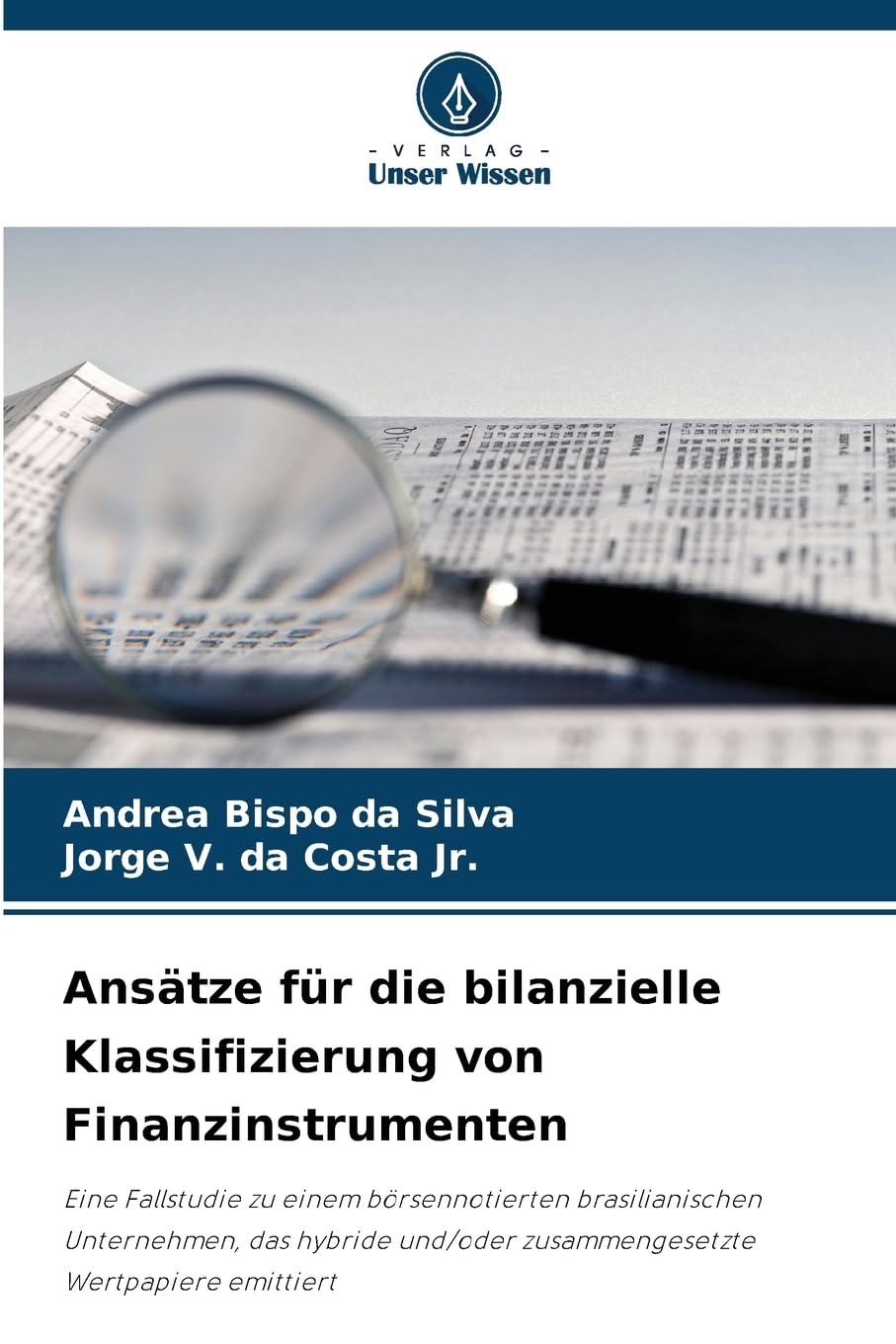 Ansätze für die bilanzielle Klassifizierung von Finanzinstrumenten Books