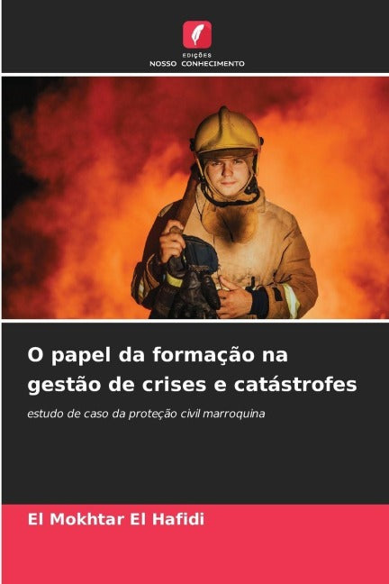 O papel da formação na gestão de crises e catástrofes Books
