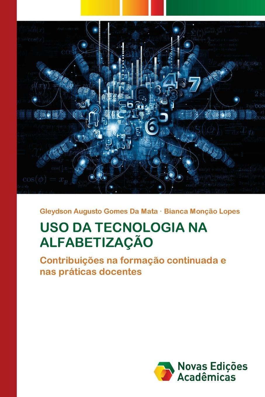 USO DA TECNOLOGIA NA ALFABETIZAÇÃO Books